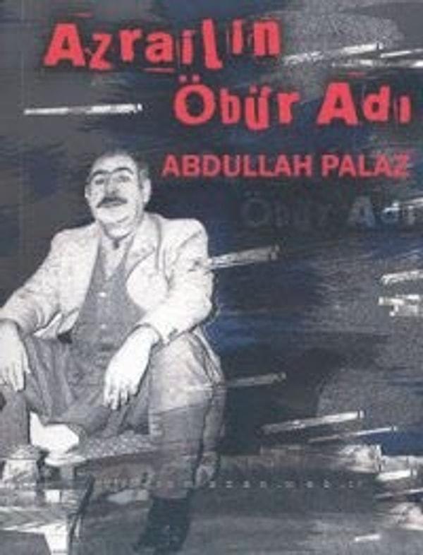 9. Abdullah Palaz (1923)