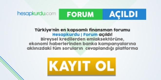 Türkiye'nin Finansla İlgili En Kapsamlı Forumu Açıldı!