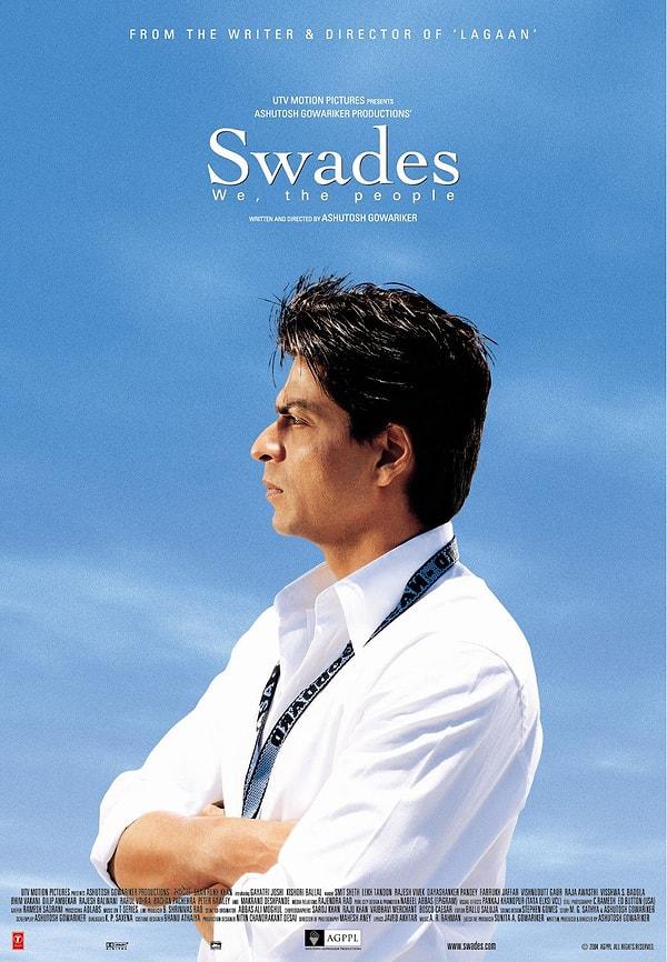 7. Swades: We, the People - 2004