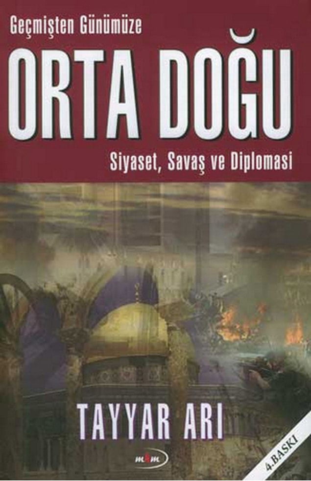 2. Geçmişten Günümüze Orta Doğu - Tayyar Arı