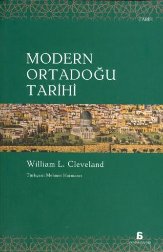 5. Modern Ortadoğu Tarihi - William L. Cleveland