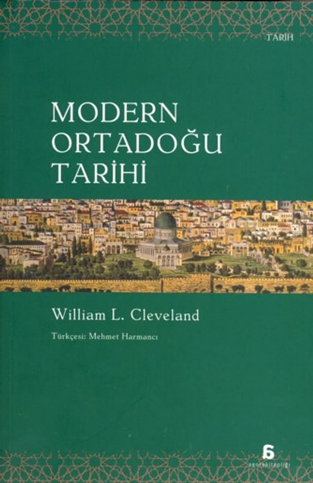 5. Modern Ortadoğu Tarihi - William L. Cleveland