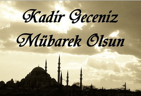 Kadir Gecesi’nde Yapılacak İbadetler Nelerdir? Kadir Gecesi Hangi Dualar Okunur?