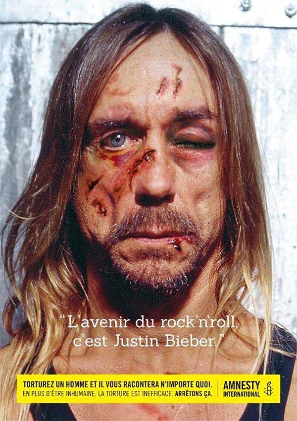 22. "Justin Bieber Rock n Roll'un Yeni Kralı!" - Bir insan işkence altındayken herşeyi söyleyebilir