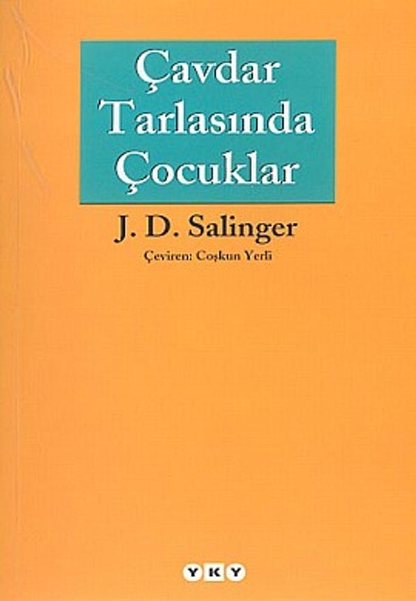 18. J. D. Salinger, Çavdar Tarlasında Çocuklar (1951)
