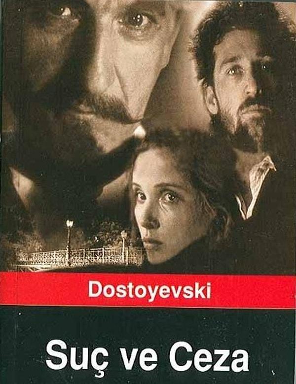 22. Fyodor Dostoyevski, Suç ve Ceza (1866)