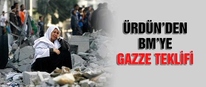 Ürdün'den BM'ye Gazze tasarısı teklifi