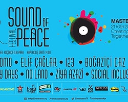 Bu Festival Barış için; MasterPeace “Sound of Peace”