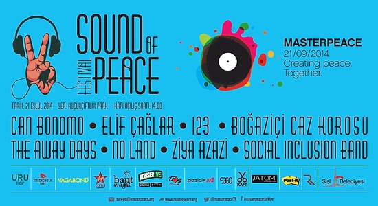 Bu Festival Barış için; MasterPeace “Sound of Peace”