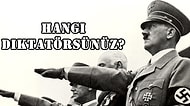 Hangi Diktatörsünüz?
