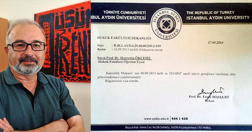 Erdoğan Hakkında Suç Duyurusunda Bulunan Hukuk Profesörüne Derslerden El Çektirildi