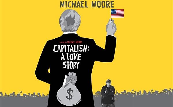 56. Kapitalizm: Bir Aşk Hikayesi (2009) | IMDb: 7.4