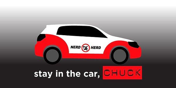 17. "Stay in the car, Chuck!" - Chuck