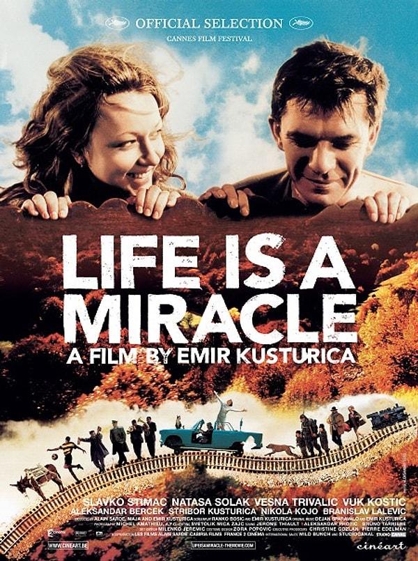 6. Life is a Miracle (2004)