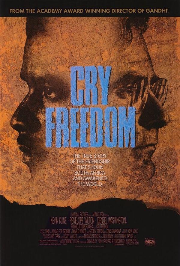 19. Özgürlük Çığlığı - Cry Freedom (1987)