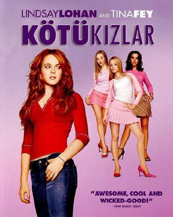 37. Kötü Kızlar -Mean Girls (2004)