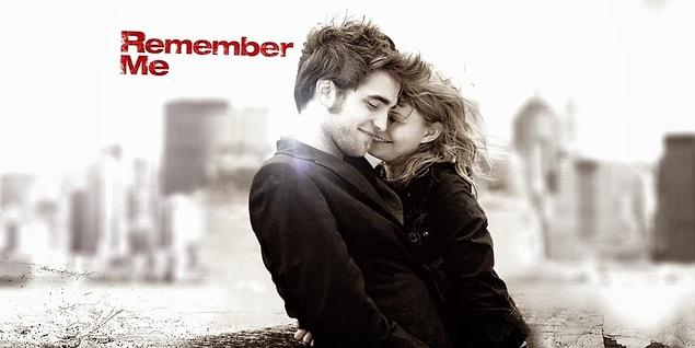 33. Remember Me (2010) | IMDb: 7.2