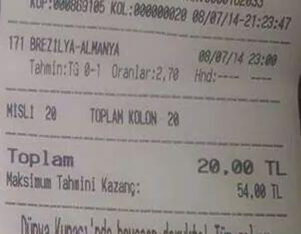 15. 1-7 biten Brezilya - Almanya maçı öncesi yapılan kupon. Hüzünlü değil de ne.