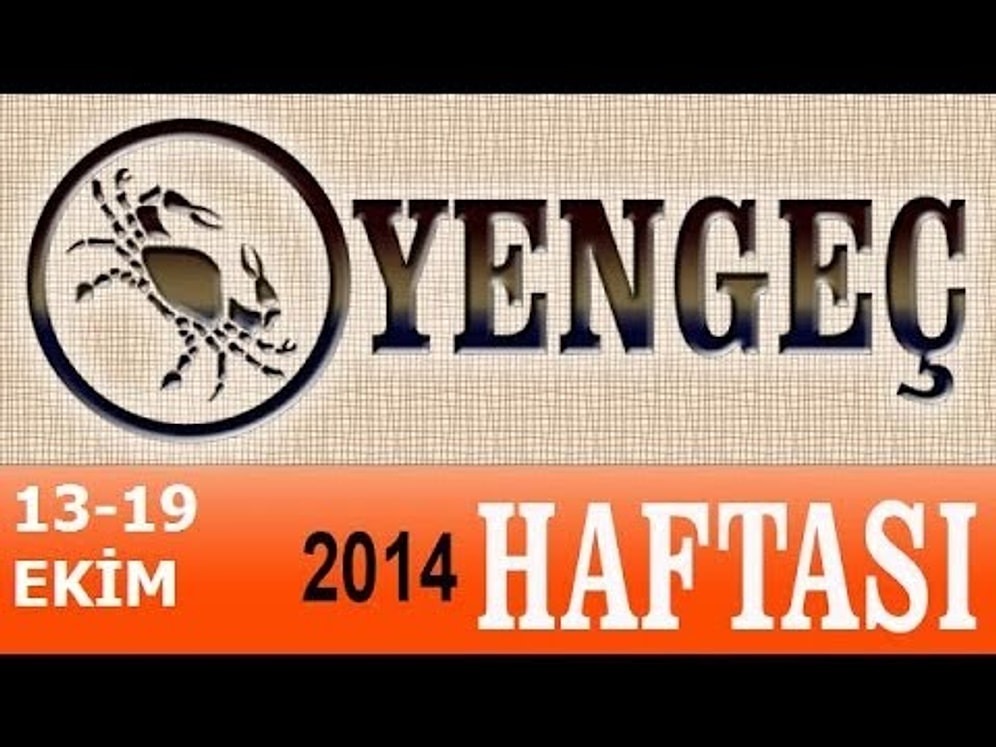 13 - 19 Ekim  2014 Haftalık Burç Yorumu Videoları