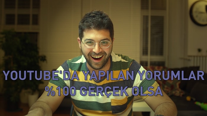 Youtube'da Yapılan Yorumlar Gerçek Olsa | Batesmotelpro