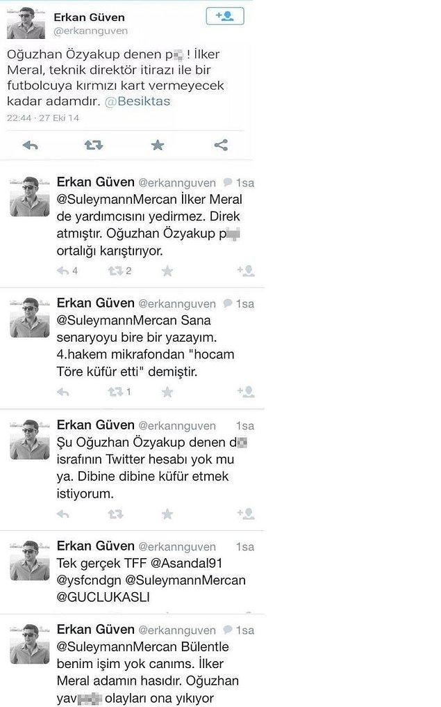 İşte Erkan Güven'in attığı olay tweetler