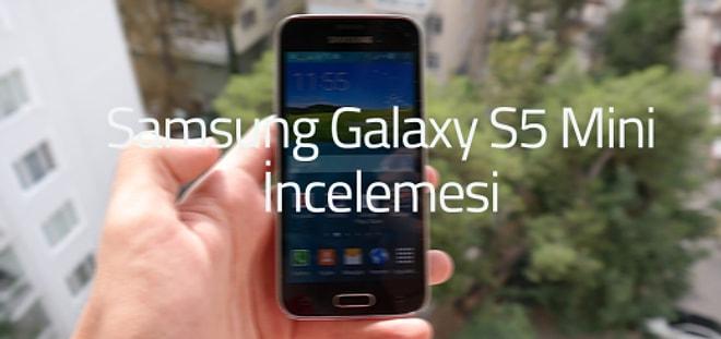 Samsung Galaxy S5 Mini İncelemesi