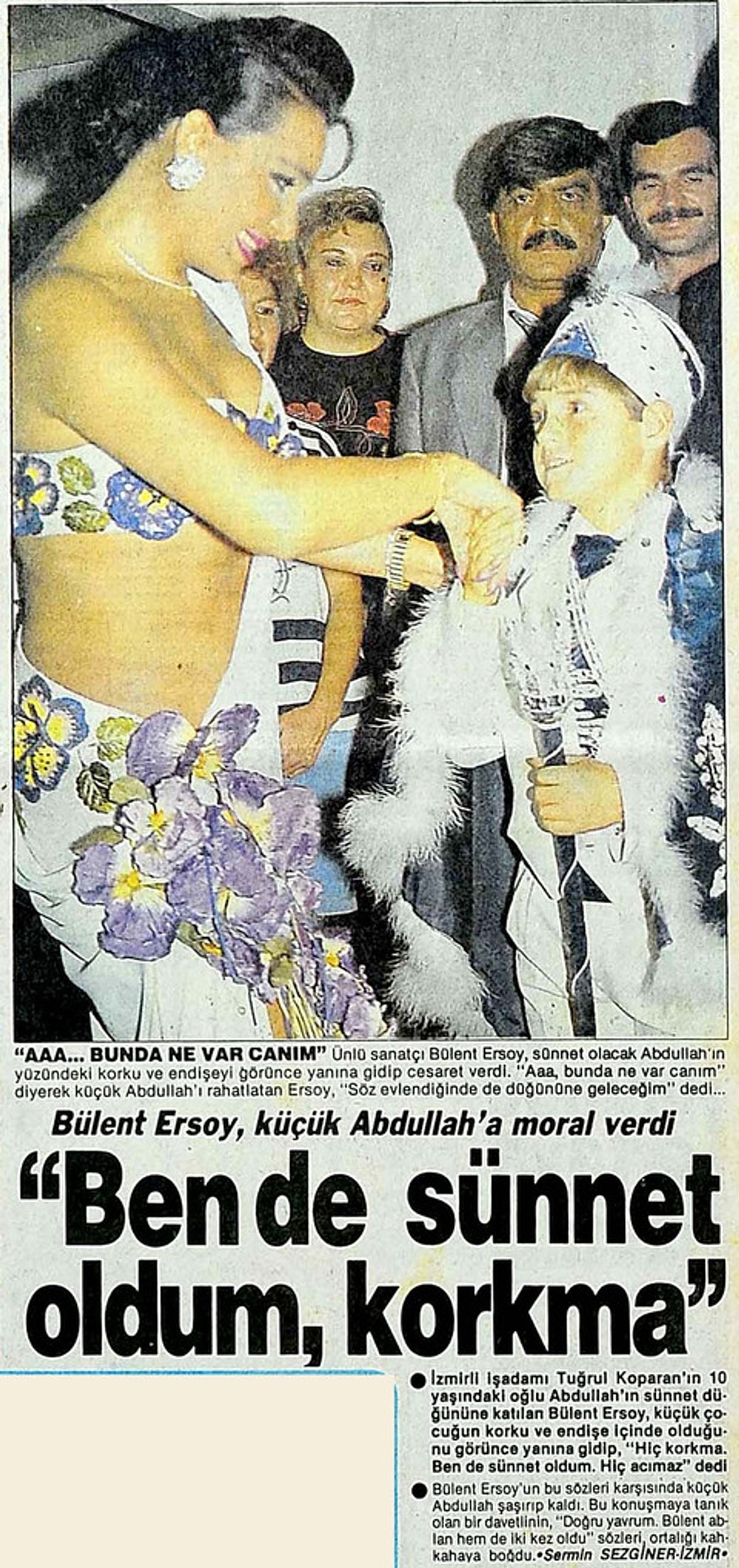...sünnet çocuğuna "Ben de sünnet oldum, korkma" diyeli 23 yıl ol...