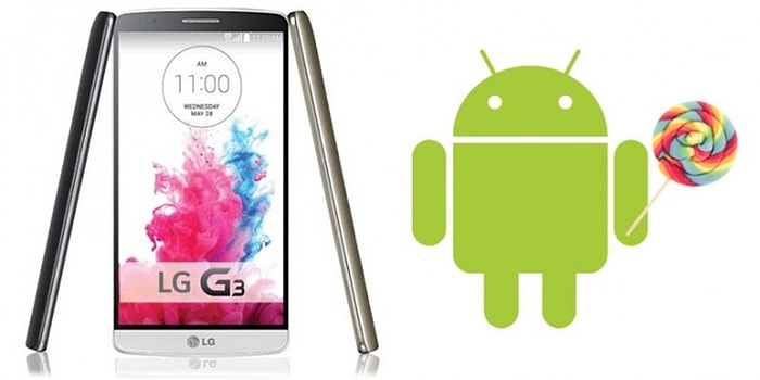 LG G3’ün Android Lollipop Güncellemesi Tarihi Belli Oldu