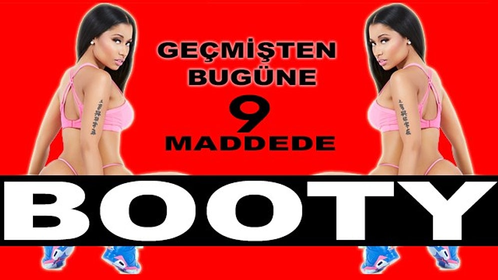 Şarkının Önüne Geçen 9 Popo Klibiyle Booty