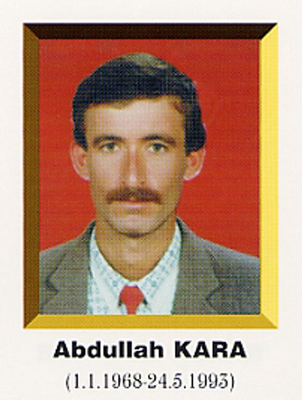 4. Abdullah Kara (01.01.1968- 24.05.1993)