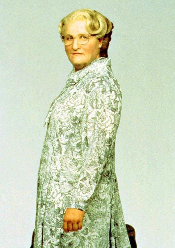 4. Robin Williams - Müthiş Dadı / Mrs. Doubtfire (1993)