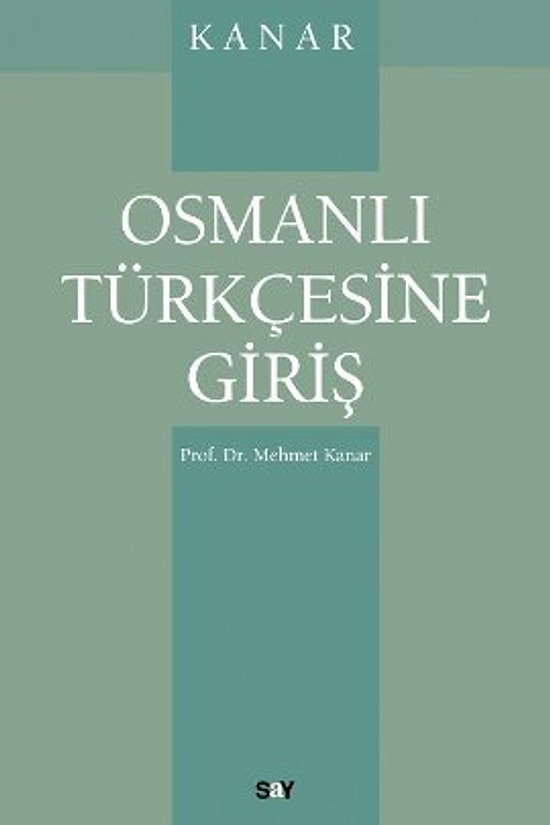 Osmanlıcanın Zorunlu Ders Olması Münasebetiyle 10 Maddeyle Osmanlı Türkçesine Giriş