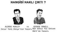 İnsanlık Neden Mutsuz Oldu? Orwell ve Huxley'in Bakış Açılarının 6 Maddede Karşılaştırılması