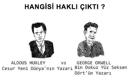 İnsanlık Neden Mutsuz Oldu? Orwell ve Huxley'in Bakış Açılarının 6 Maddede Karşılaştırılması