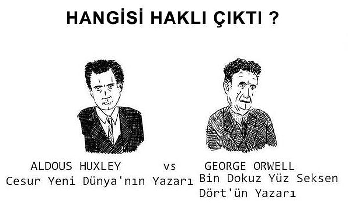 İnsanlık Neden Mutsuz Oldu? Orwell ve Huxley'in Bakış Açılarının 6 Maddede Karşılaştırılması