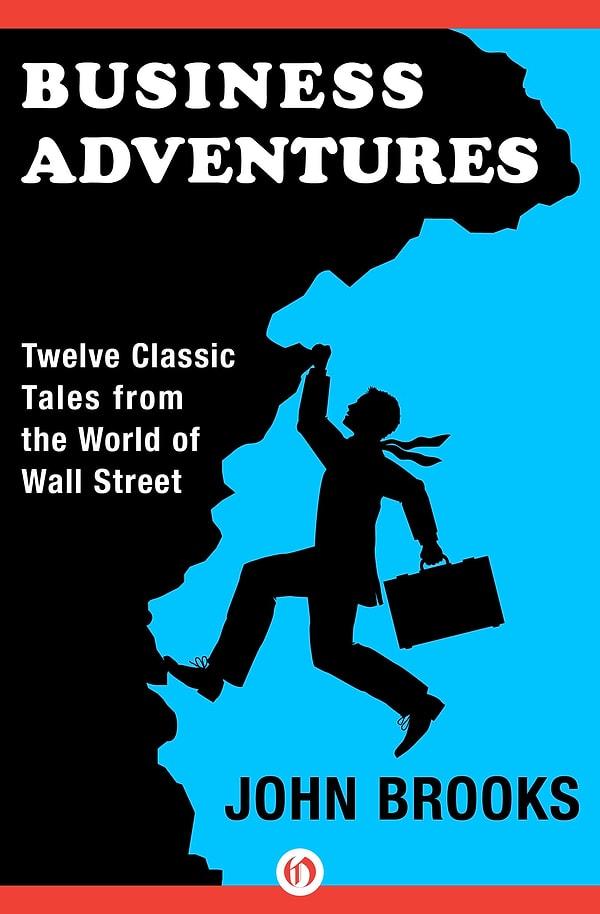 20. Business Adventures | John Brooks