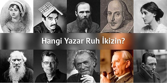 2. Dünya Edebiyatından Hangi Yazar Senin Ruh İkizin?