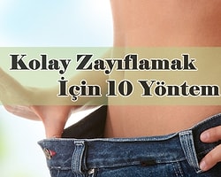 Zayıflamanın 10 Kolay Yolu