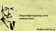 Milli Şair Mehmet Akif Ersoy'u 12 Sözüyle Anmak...