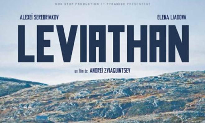 ‘En İyi Film’ Leviathan, Vizyona Giriyor