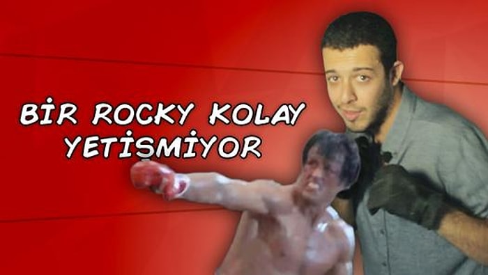 Bir Rocky Kolay Yetişmiyor