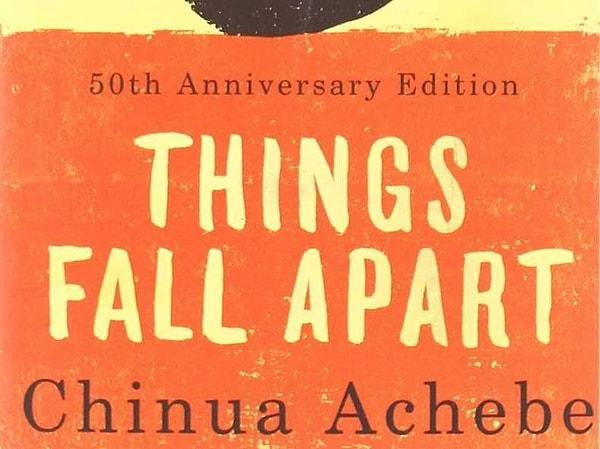 27. Ruhum Yeniden Doğacak / Parçalanma - Chinua Achebe