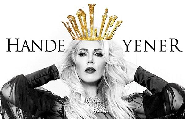 7. Türk pop müziğinin kraliçesi olduğunu iddia eden; Hande Yener