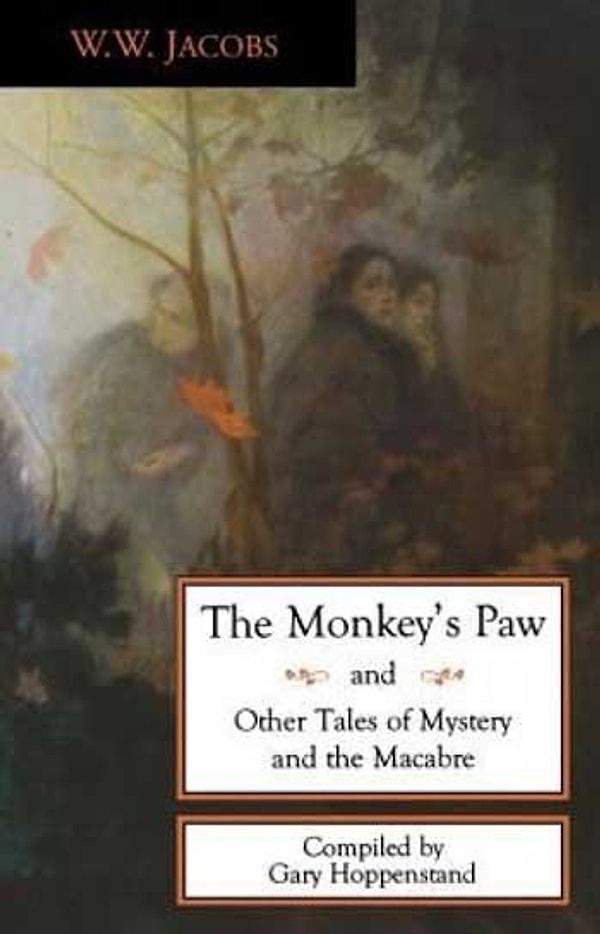 6. “The Monkey’s Paw,” W.W. Jacobs