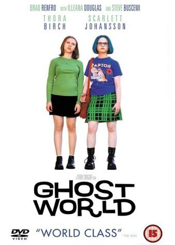 6. Ghost World (Hayalet Dünya) 2001
