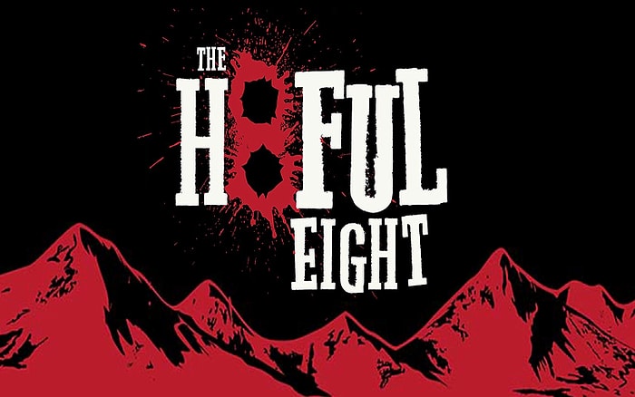 The Hateful Eight'in Tam Kadrosu Belli Oldu