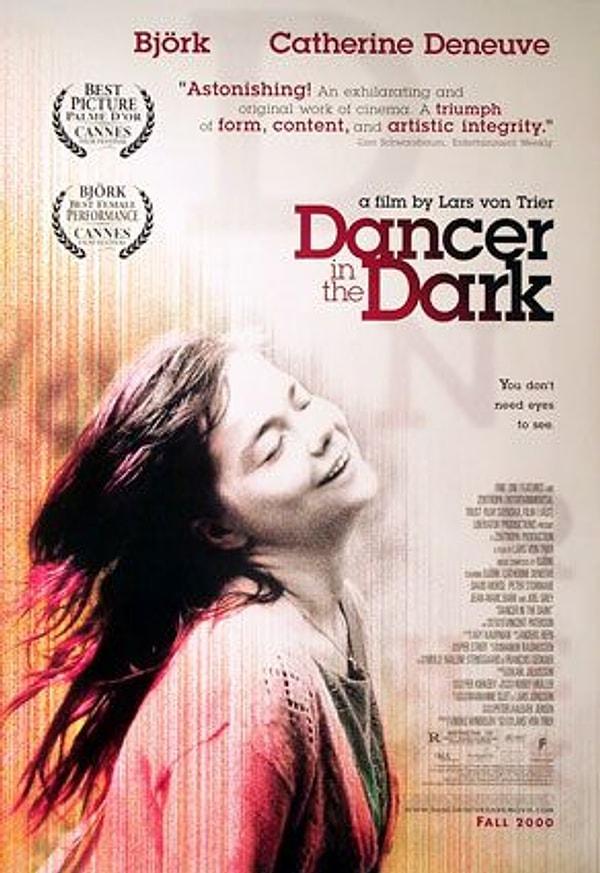 9. Dancer in the Dark \ Karanlıkta Dans