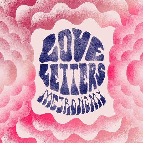 2. Love Letters – Metronomy