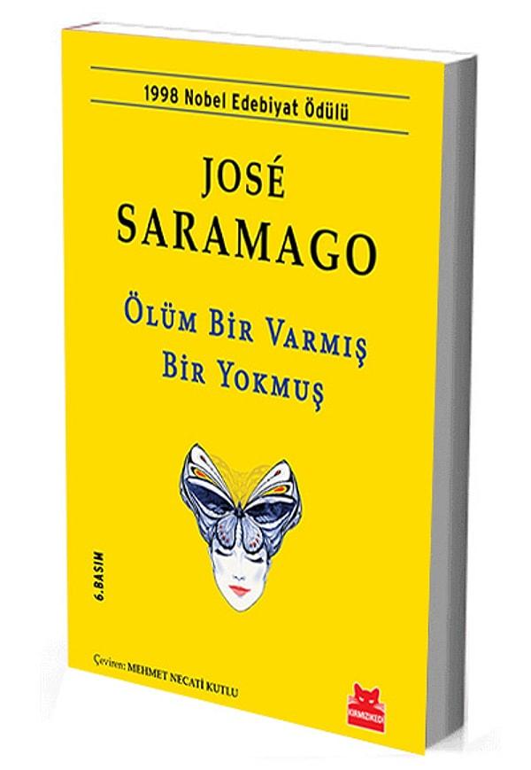 2. Ölüm Bir Varmış Bir Yokmuş - Jose Saramago