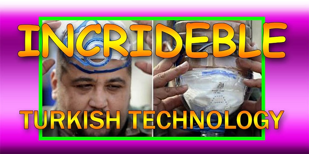 İnanılmaz Türk Teknolojisini Gözler Önüne Seren 18 Dahiyane Buluş